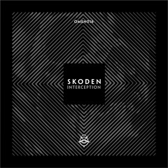 SKODEN - Round In The Chamber