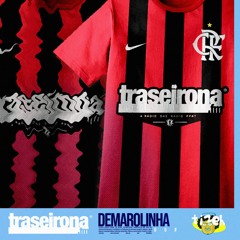 TRASEIRONA FM. EP 05# DEMAROLINHA (setzinho terrível: tizeh)