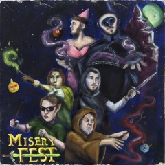 Misery Fest