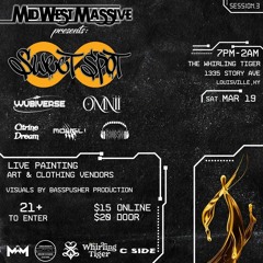 Midwest Massive Session 3 - Sweet Sounds Collective (3-19-2022)