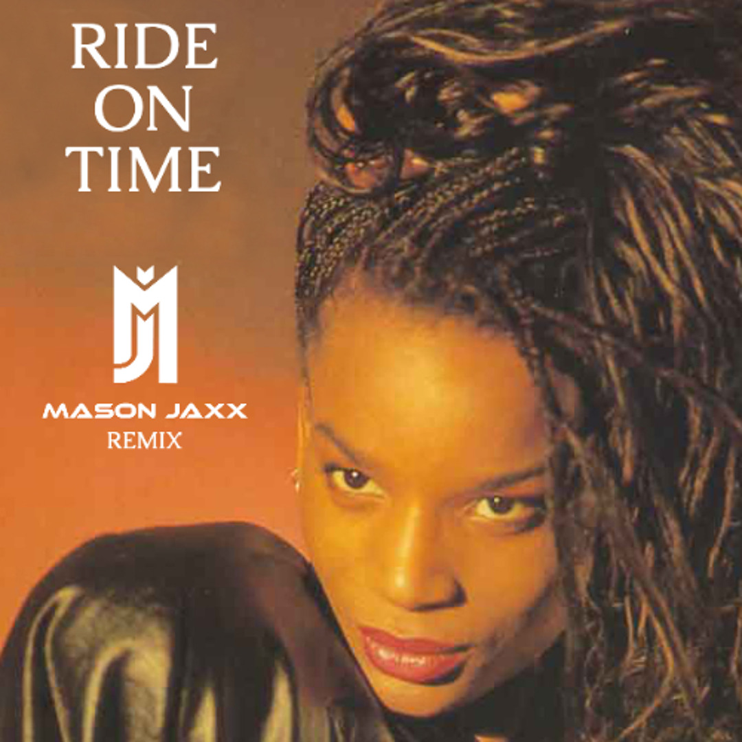 Stream Black Box - Ride On Time (Mason Jaxx Remix) by Mason Jaxx