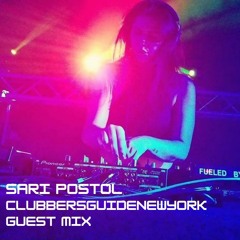 Sari Postol - Clubbersguidenewyork guest mix