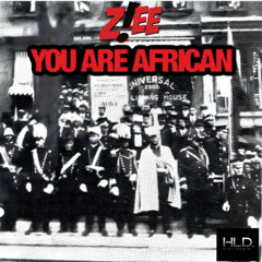 You Are African (Raw Version)