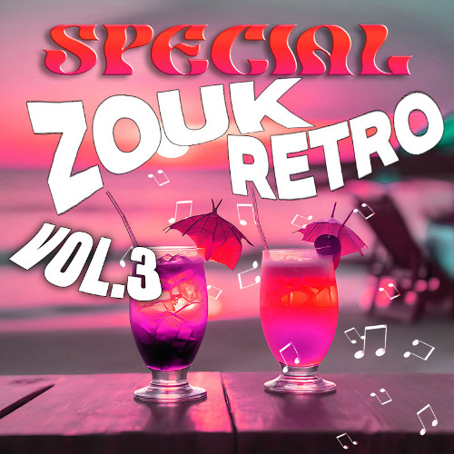 SPECIAL ZOUK RETRO VOL.3