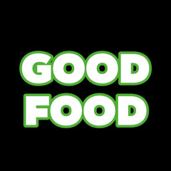 GOOD FOOD by Emmavie (Timbaland Open Verse Challenge)