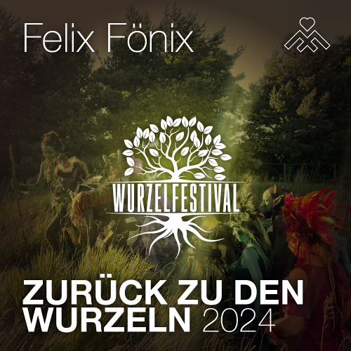 Felix Fönix @ Wurzelfestival 2024