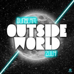 Sunbeam - Outside World - Megastylez Remix