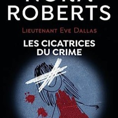 [Télécharger le livre] Les cicatrices du crime au format PDF l48Wj