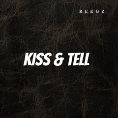 Kiss & Tell