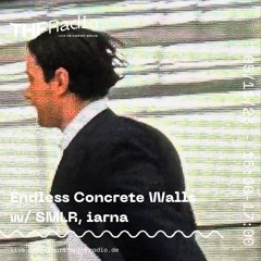 Endless Concrete Walls w/ SMLR, iarna // 05.11.2023