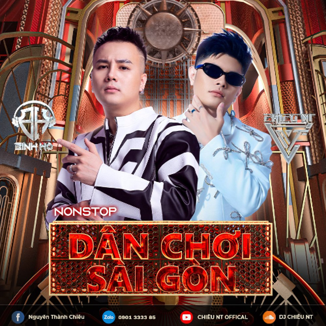 Stream Nonstop-Dân Chơi Sài Gòn-Bình Hồ Ft Chiêu NT by DJ Chiêu NT ...