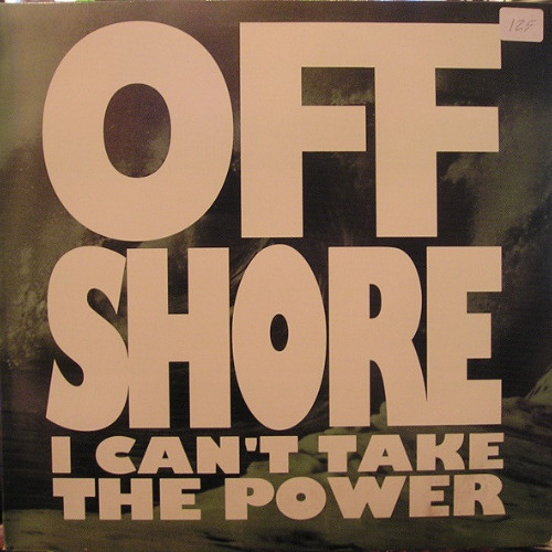 Offshore 'I  Can't Take The Power' J Rainbow Edit