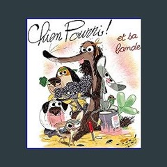 [READ] ⚡ Chien Pourri et sa bande: Chien Pourri [PDF]