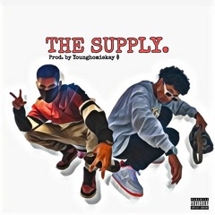 THE SUPPLY. FEAT @YOUNGHOMIEKAY