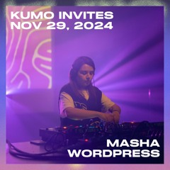 KUMO INVITES: Masha Wordpress