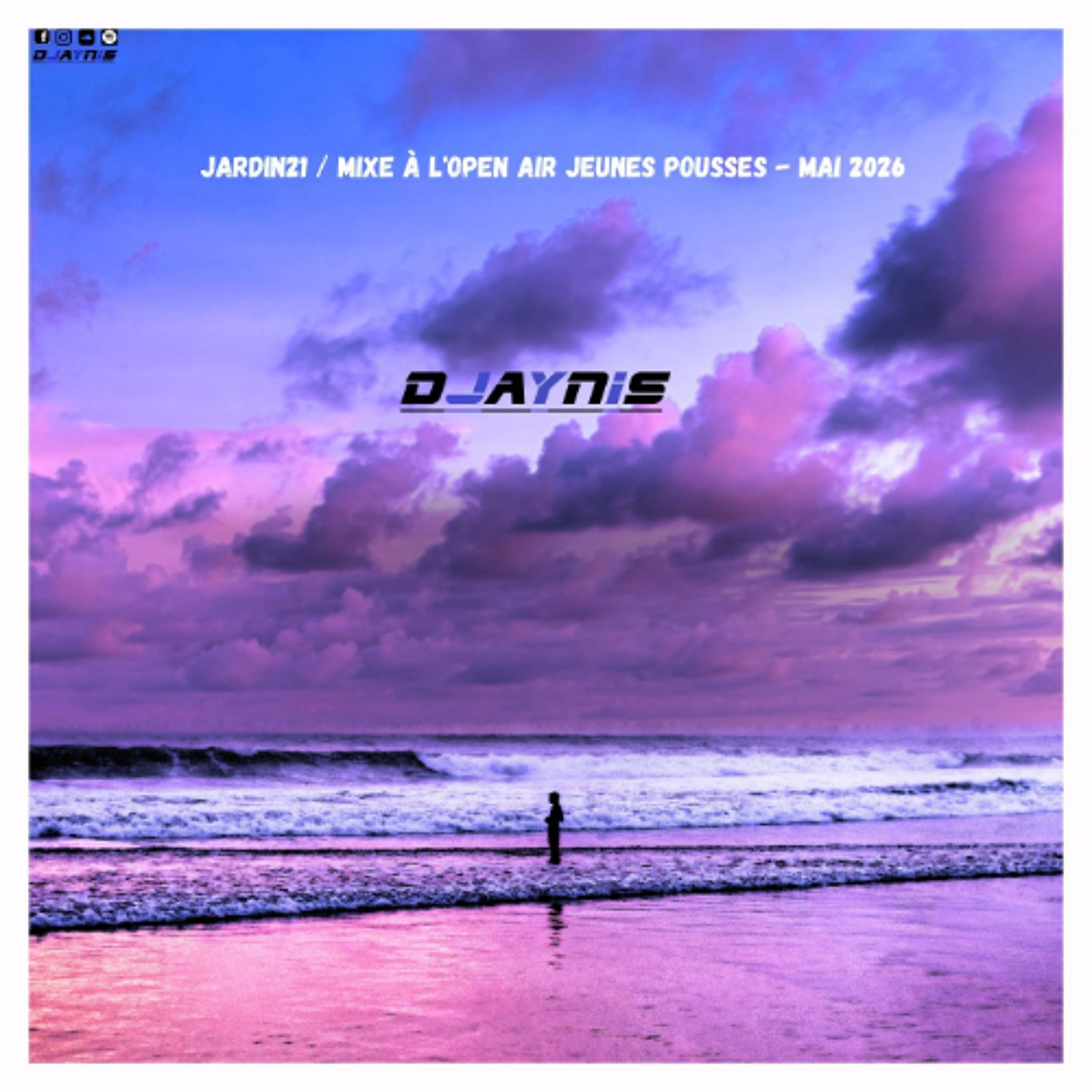 Contest DJ Jardin21 Open Air Jeunes PoussesMai 2026 - DJAYNIS episode artwork