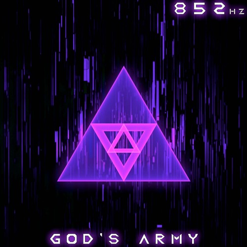 God's Army (852Hz)