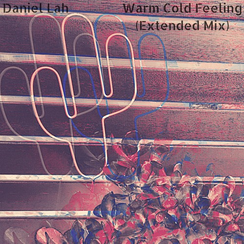 Warm Cold Feeling (Extended Mix)