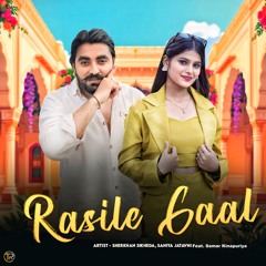 Rasile Gaal (feat. Samar Kinapuriya)