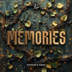 DZKO & Patrus - Memories