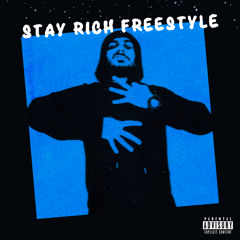 Stay Rich Freestyle [Prod. J3]