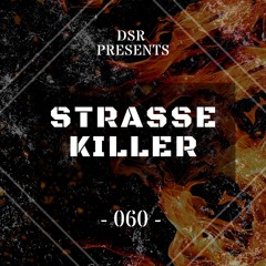 DSR Podcast 060 - STRASSE KILLER