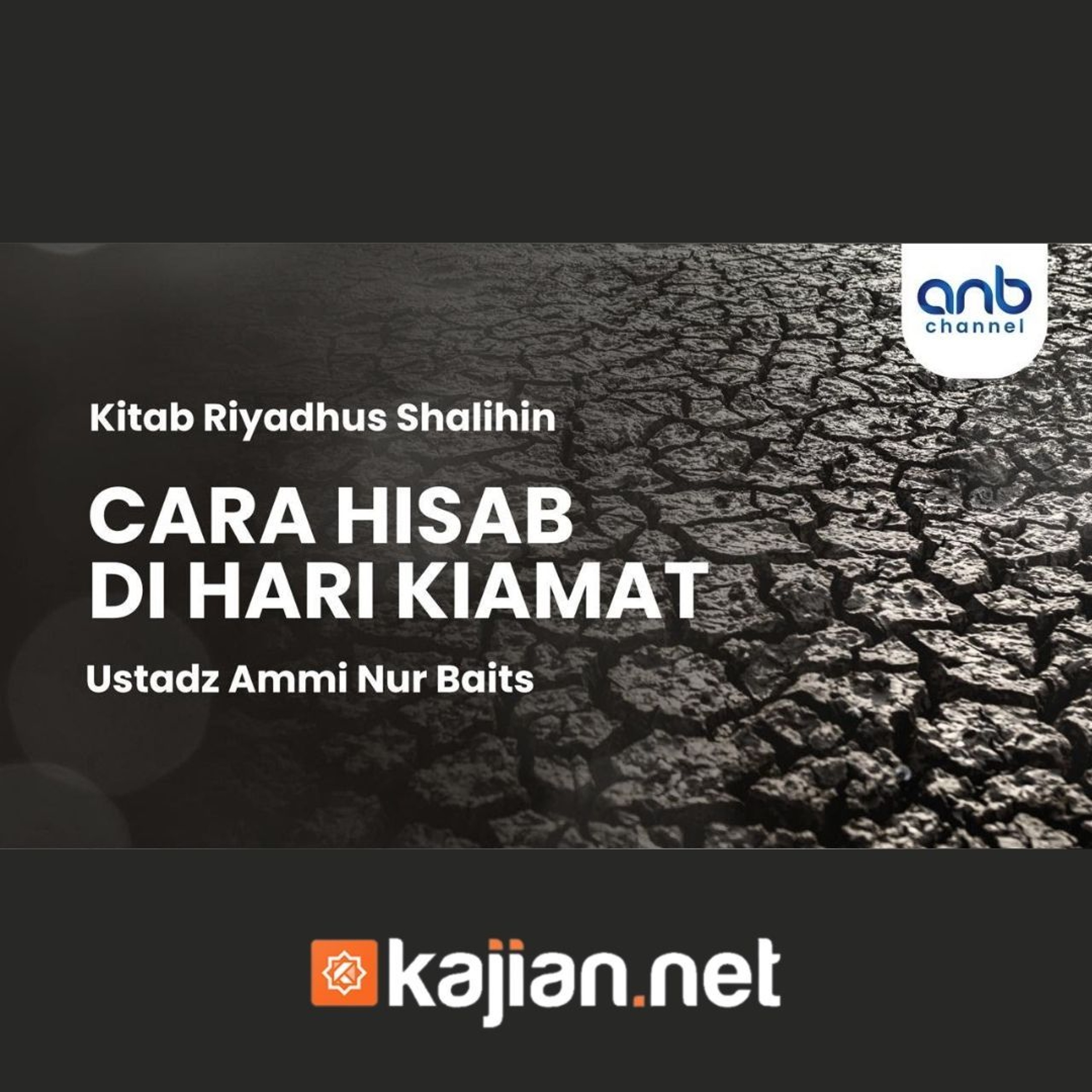 Cara Hisab di Hari Kiamat - Ustadz Ammi Nur Baits, B.A. episode artwork