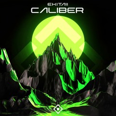 Ekitaii - Caliber
