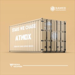 Stars We Chase (ATMOX Remix)