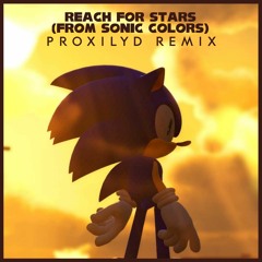 Reach For The Stars / Remix (From Sonic Colors)
