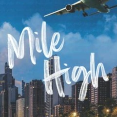 #! Mile High, Windy City Series Book 1# #Read-Full!