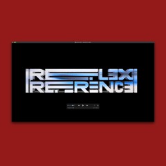 REFLEX REFERENCE @ WAVEPOOL 2020