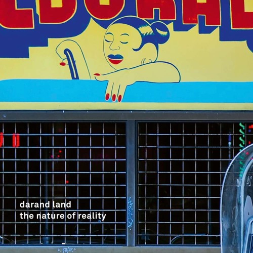 DaRand Land - The Nature Of Reality