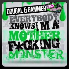 Dougal & Gammer - Monster [dolfinboy Flip]