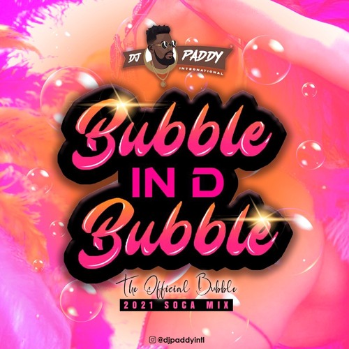 Bubble In D Bubble
