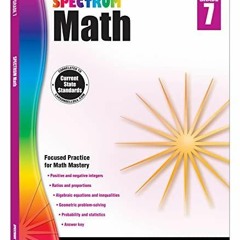 Read ebook [PDF] Spectrum 7th Grade Math Workbooks, Algebra, Geometry, Probability, Statistics,