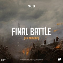 Final Battle (The Warrios)