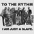 Artwork for TO THE RYTHM I`M JUST A SLAVE (Deep Understanding Mix)