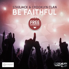 Be Faithful 2020 VIP Remix