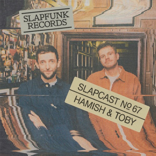Hamish & Toby [Live @ ADE '21] - SLAPCAST067
