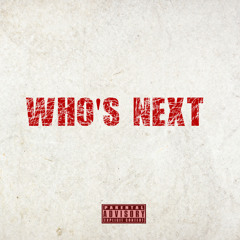 WHO’S NEXT (prod. Donnyladon)