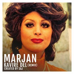 MARJAN - Kavire Del (Saj Remix)