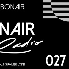DEBONAIR Radio Ep. (027) [r&b Sessions, Vol. 1] {summerLove}
