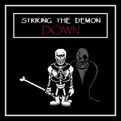 Striking The Demon Down (Cover)