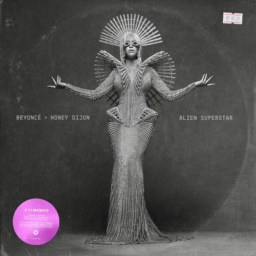Beyoncé x Honey Dijon - Alien Superstar (Random J Mashup)
