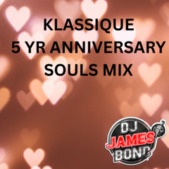 KLASSIQUE 5 YR ANNIVERSARY SOULS MIX