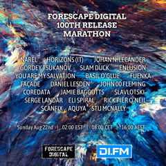 [Progressive House] Forescape 100th Release Marathon (22 August 2021) Guest Mix