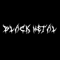 Black Metal