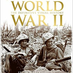 Recorded[READ] [EBOOK EPUB KINDLE PDF] World War II: The Definitive Visual History from Blitz