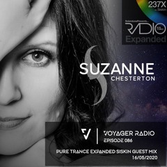 Suzanne Chesterton presents Voyager Radio 086 - Siskin Takeover of Pure Trance Expanded
